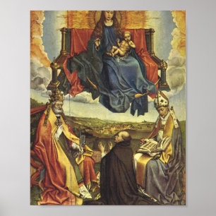 Holy Virgin In Glory - Robert Campin Poster
