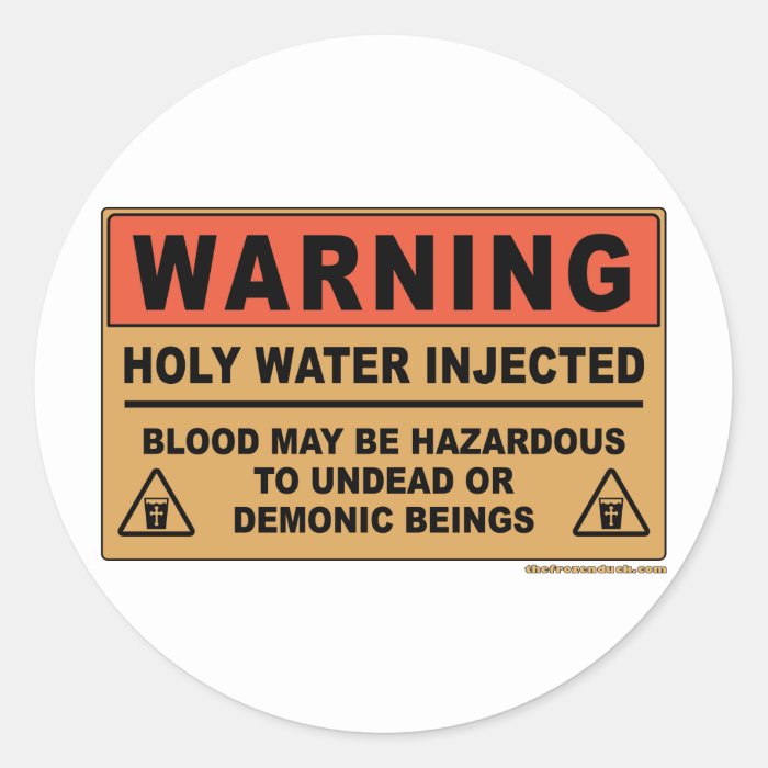 Holy Water Warning Stickers