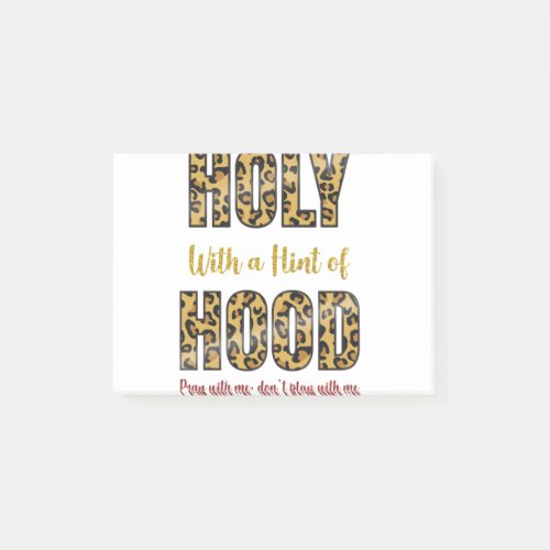 Holy With a Hint of Hood Pray with me Post_it Notes