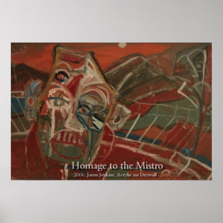 HOMAGE TO THE MISTRO POSTER