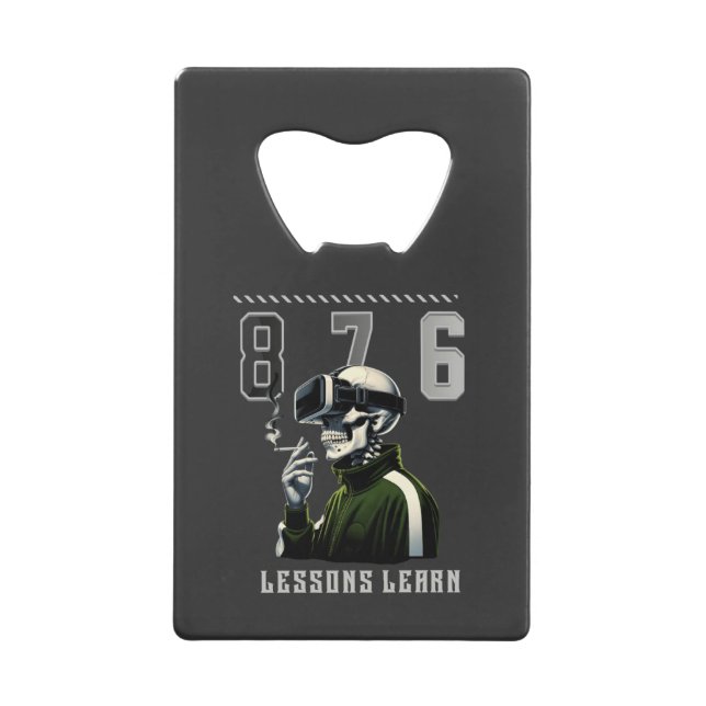 Home 876 LESSONS LEARN Bottle Opener (Front)