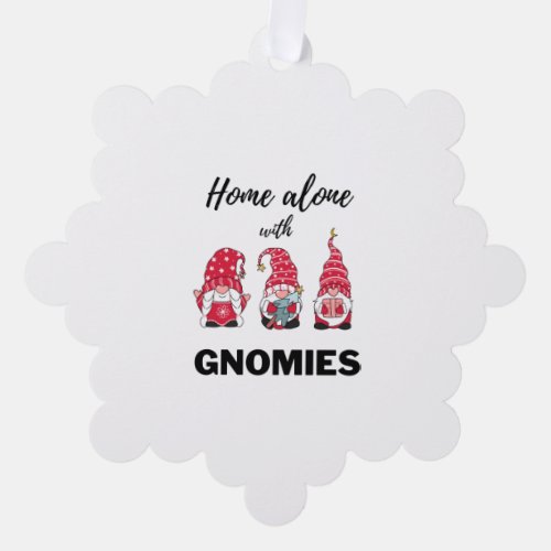 Home Alone with Gnomies Funny Christmas T_shirt   Ornament Card