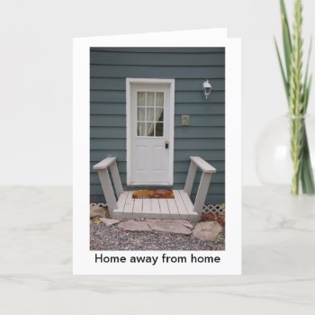 Home Away From Home Greeting Card by 16creative at Zazzle