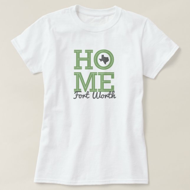 HOME - Bold Letters & Texas Shape Green Gray T-Shirt (Design Front)