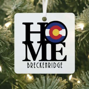 HOME Breckenridge Colorado Metal Ornament