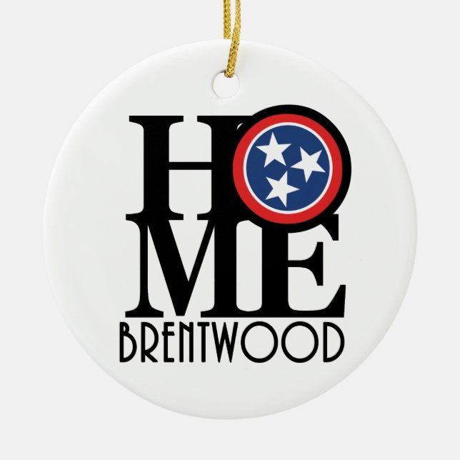 HOME Brentwood TN Ceramic Ornament (Front)