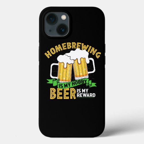 Home Brewing Craft Beer Brewer Gift iPhone 13 Case