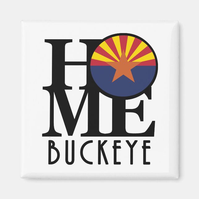 HOME Buckeye Arizona Magnet (Front)