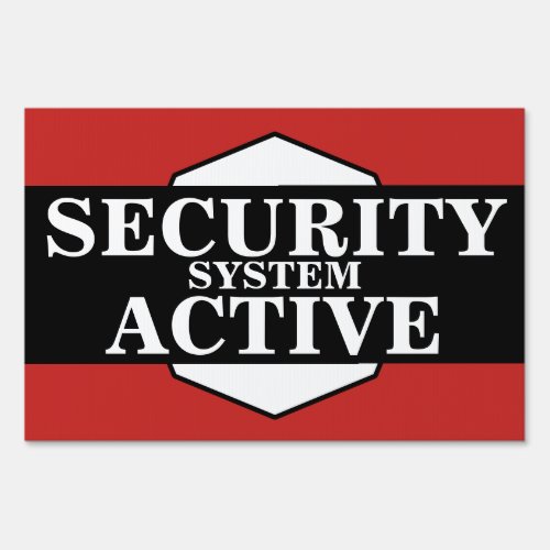Home  Business Security System Active Sign