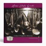 Home Chef's Guide 3 Ring Binder