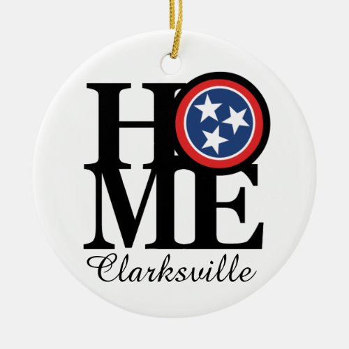 HOME Clarksville TN Ceramic Ornament