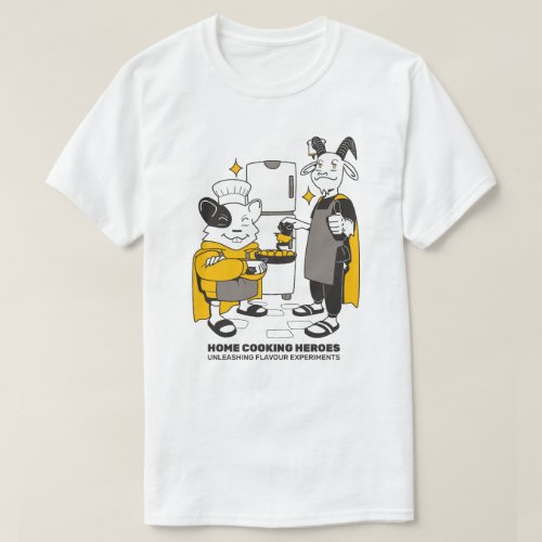 Home Cooking Heroes Unleashing Flavour Experiments T_Shirt
