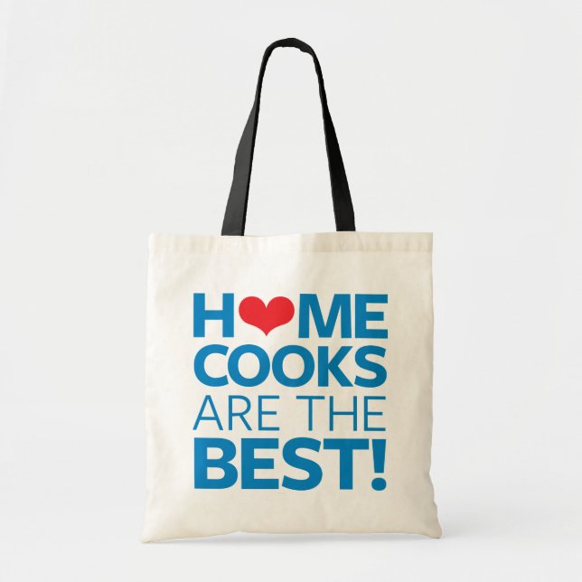Home Cooks Are The Best Tote Bag (Front)