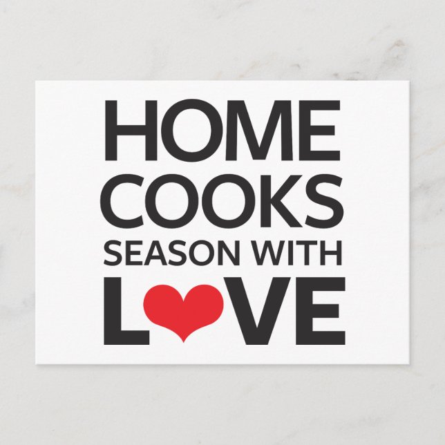 Home Cooks Season With Love Postcard (Front)