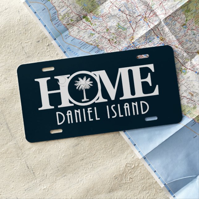 HOME Daniel Island South Carolina License Plate (In Situ)