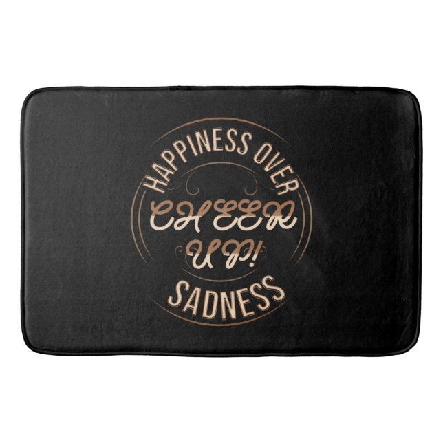 HOME DECOR CHOOSE HAPPY CHEER UP BATH MAT  (Front)
