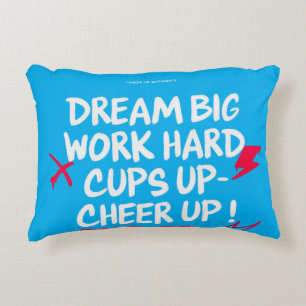 HOME DECOR DREAM BIG CHEER UP ACCENT PILLOW