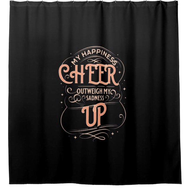 HOME DECOR HAPPINESS CHEER UP SHOWER CURTAIN  (Front)
