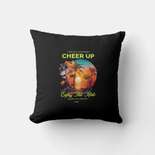 HOME DECOR LIFE'S JOURNEY CHEER UP THROW PILLOW