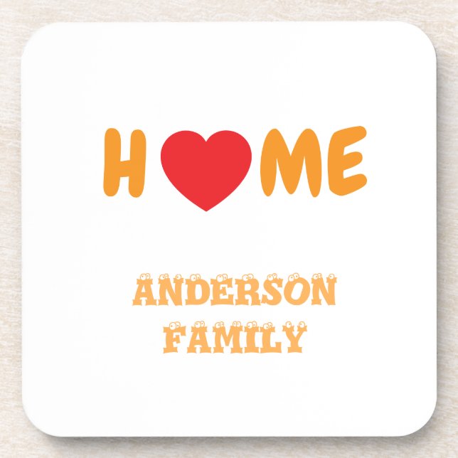 home family name cute unique  beverage coaster (Front)