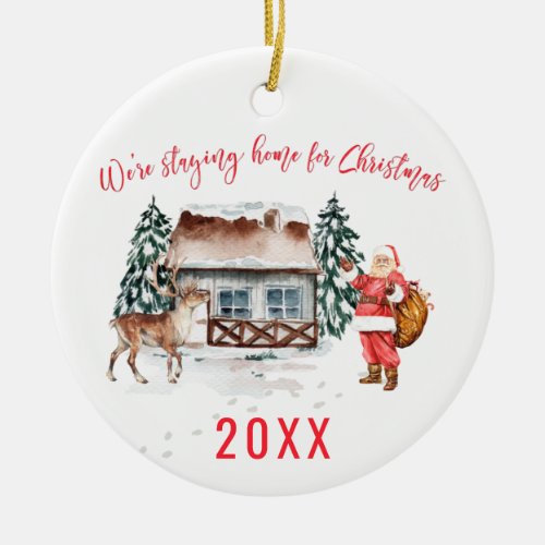 Home for Christmas  Funny 2020 Commemorative Ceramic Ornament