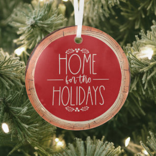 Home For The Holidays Typography Keepsake Tree Glass Ornament