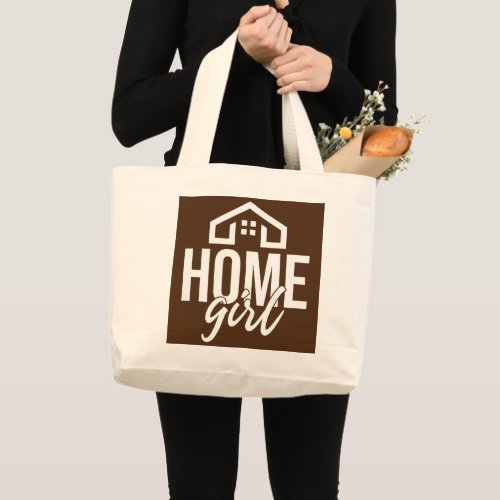 Home Girl Real Estate Agent  Large Tote Bag
