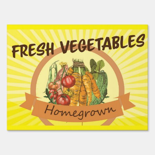 Home Grown Fresh Vegetables Farm Stand Yard Sign