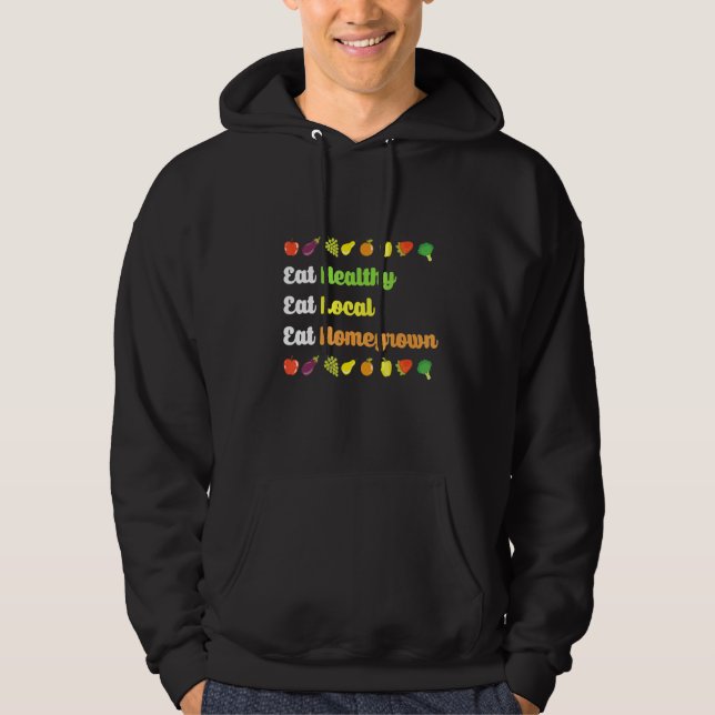 Home Grown Organic Food Design For Gardeners Local Hoodie (Front)