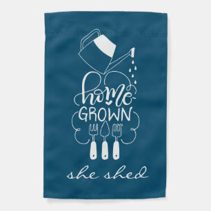 Home Grown "SHE Shed" Sign