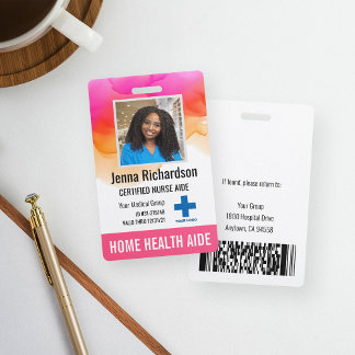 Home Health Aide / Certified Nurse Aide Photo ID Badge