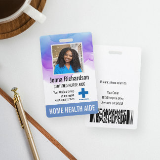 Home Health Aide / Certified Nurse Aide Photo ID Badge
