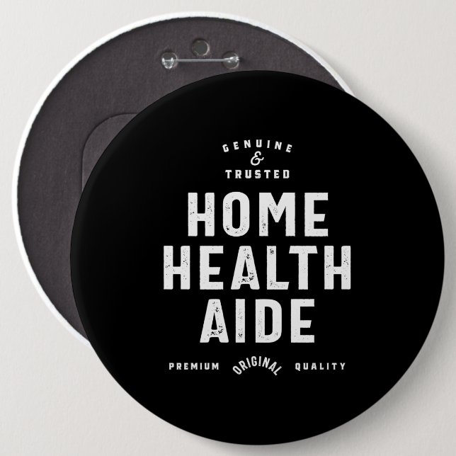 Home Health Aide Job Title Gift Button (Front & Back)