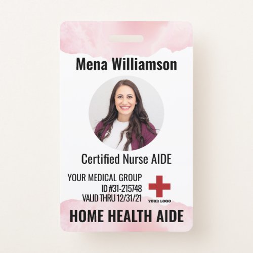 Home Health Aide Nurse Photo ID Medical badges