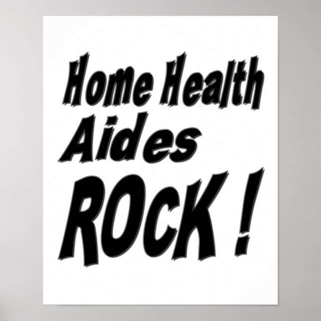 Home Health Aides Rock! Poster Print (Front)