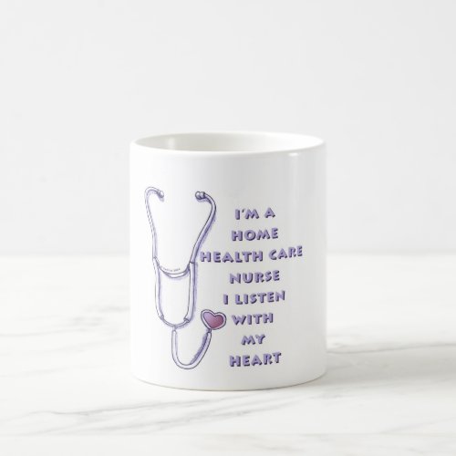 Home Health Care Nurse  Coffee Mug