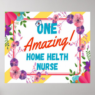 Home Health Nurse Appreciation Gift Idea Poster