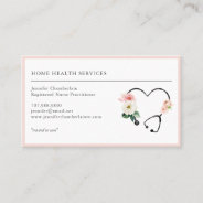 Home Health Nurse Floral Stethoscope Business Card at Zazzle