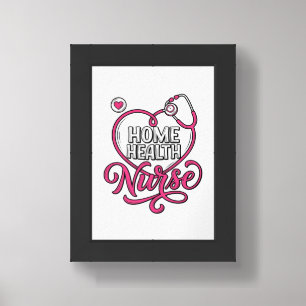 Home Health Nurse Pink Stethoscope Shirt Design_1 Framed Art