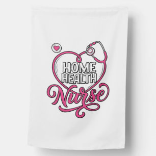 Home Health Nurse Pink Stethoscope Shirt Design_1 House Flag