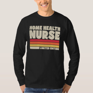 Home Health Nurse  Retro Vintage Style T-Shirt