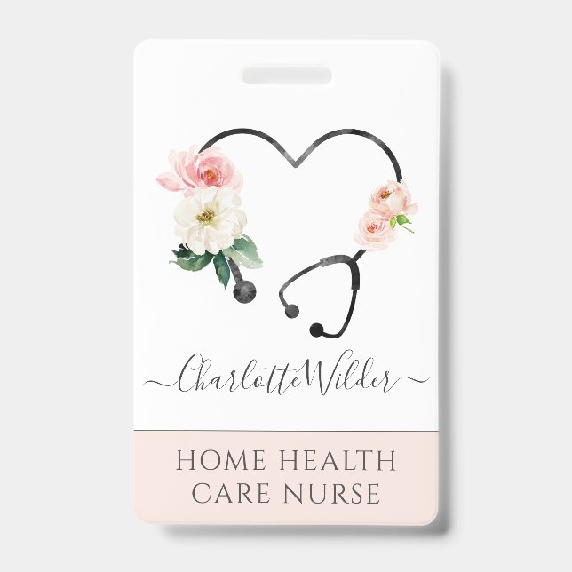 Home Healthcare Nurse Floral Stethoscope Badge (Front)