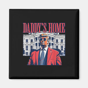 Home I'm Voting Convicted Felon 2024 Trump Daddy  Magnet
