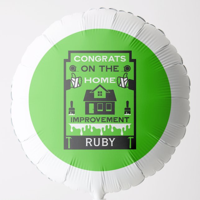 Home Improvement Congratulation Balloon (Front)