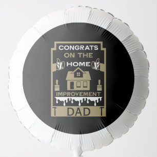 Home Improvement Congratulation Balloon