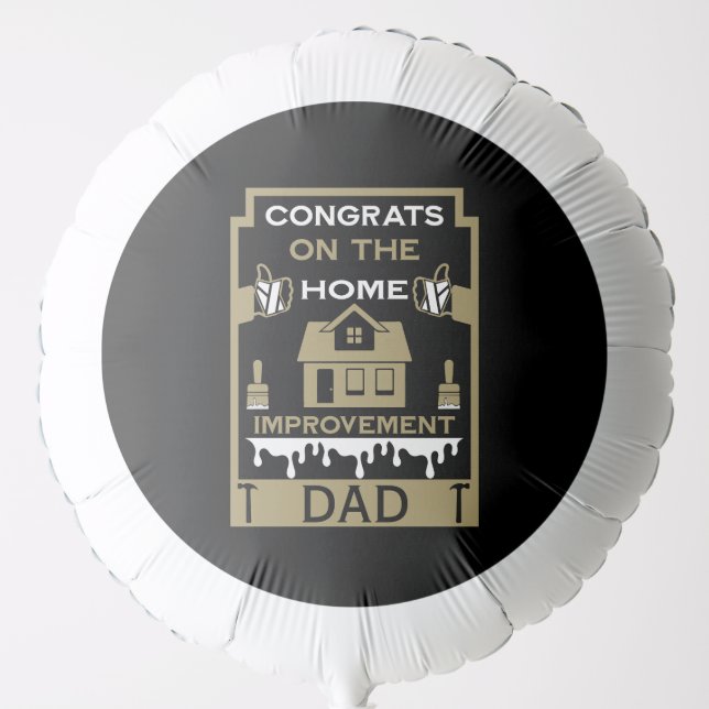 Home Improvement Congratulation Balloon (Front)