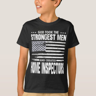 Home Inspectors Inspection Union Worker Proud God T-Shirt