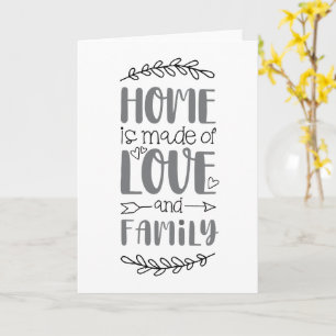 Home is Made of Love & Family Cute Love Flower Quo Card