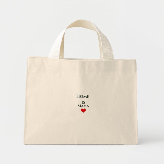 Home Is Mama Inspirational Tote Bag (Front)