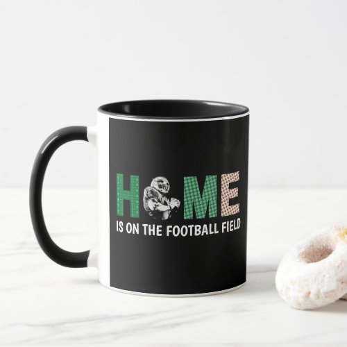 Home Is On The Football Field Photo Mug